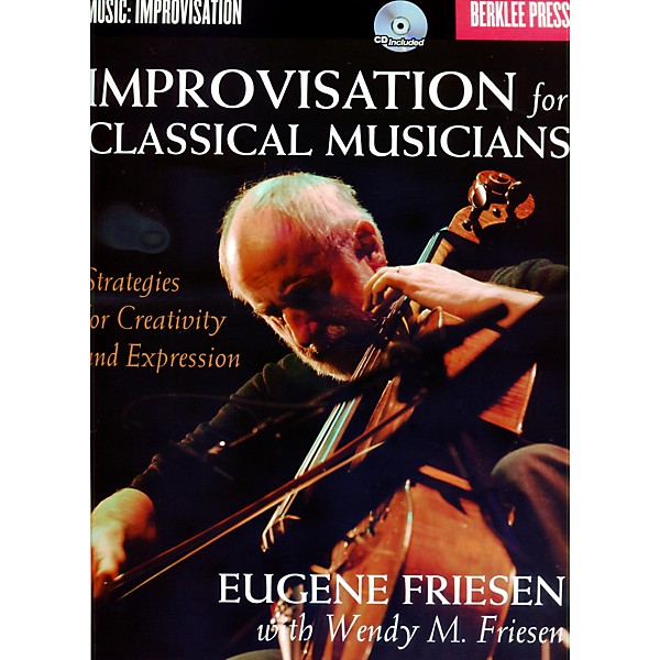 Berklee Press Improvisation For Classical Musicians - Berklee Press Book/CD