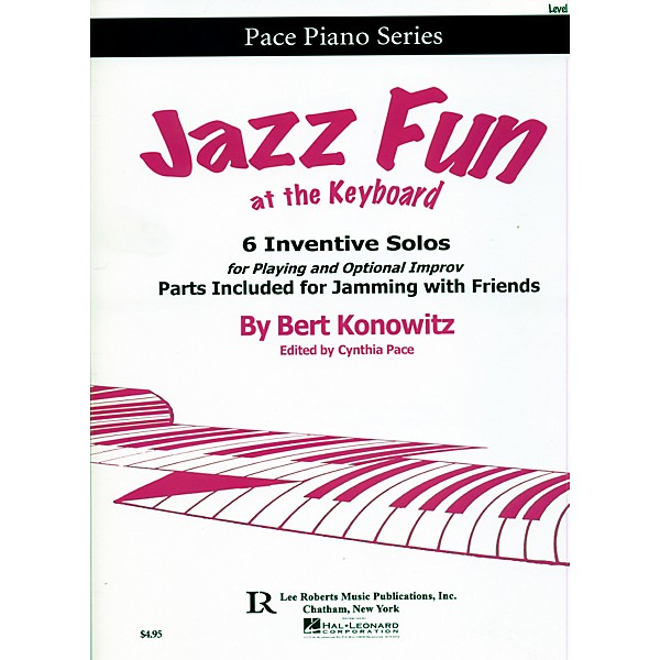 Hal Leonard Jazz Fun at the Keyboard -  6 Inventive Solos for Playing and Optional Improv