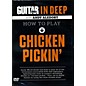 Alfred Guitar World in Deep: How to Play Chicken Pickin' DVD thumbnail