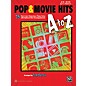 Alfred Pop & Movie Hits A to Z Five Finger Piano Book
