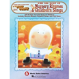 Hal Leonard The Big Book Of Nursery Rhymes & Children's Songs E-Z Play 211