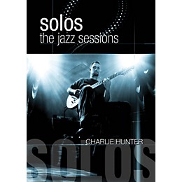 Hal Leonard Charlie Hunter - Solos: The Jazz Sessions DVD