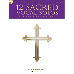 Hal Leonard 12 Sacred Vocal Solos - High Voice And Piano - With A CD Of Piano Accompaniments