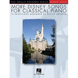 Hal Leonard More Disney Songs For Classical Piano - The Phillip Keveren Series For Piano Solo