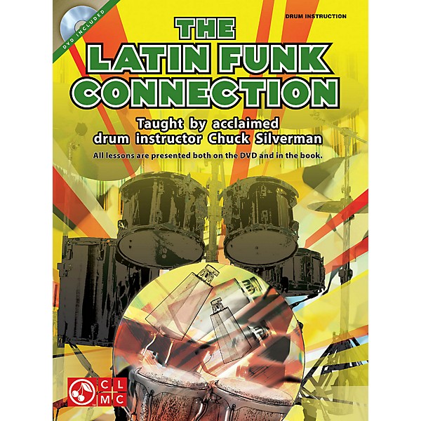 Hal Leonard The Latin Funk Connection - Drumset by Chuck Silverman Book/DVD