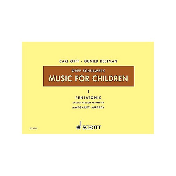 Schott Music For Children, Vol. 2 Major Bordun by Carl Orff Arranged by Hall/Walter
