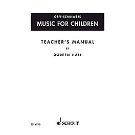 Schott Music For Children Teacher's Manual by Doreen Hall