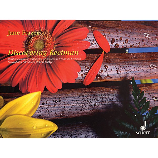 Schott Discovering Keetman - Rhythmic Exercises And Pieces for Xylophone (Orff)