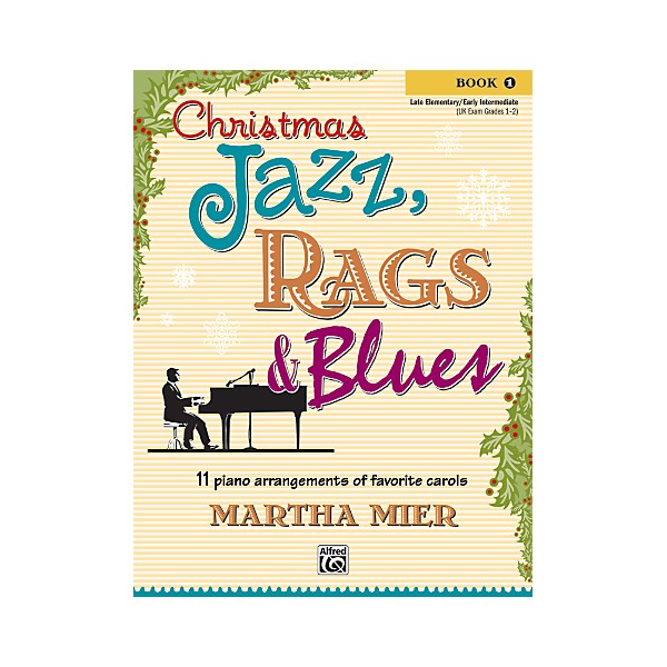 Alfred Christmas Jazz, Rags & Blues Book 1
