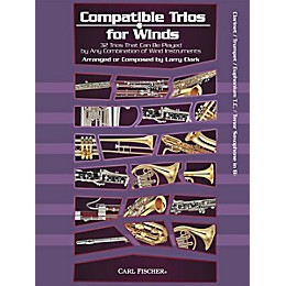 Carl Fischer Compatible Trios for Winds (Clarinet/Trumpet/Euphonium/Tenor Saxophone in Bb)