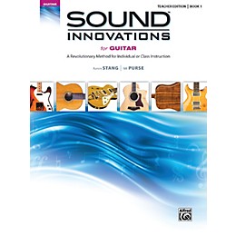 Alfred Sound Innovations for Guitar Book 1 Teacher Edition