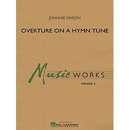 Hal Leonard Overture On A Hymn Tune - Music Works Series Grade 2