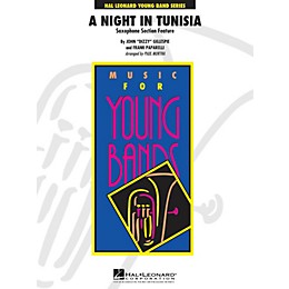 Hal Leonard A Night In Tunisia (Saxophone Section Feature) - Young Band Series Level 3