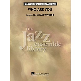 Hal Leonard Who Are You - The Jazz Essemble Library Series Level 4