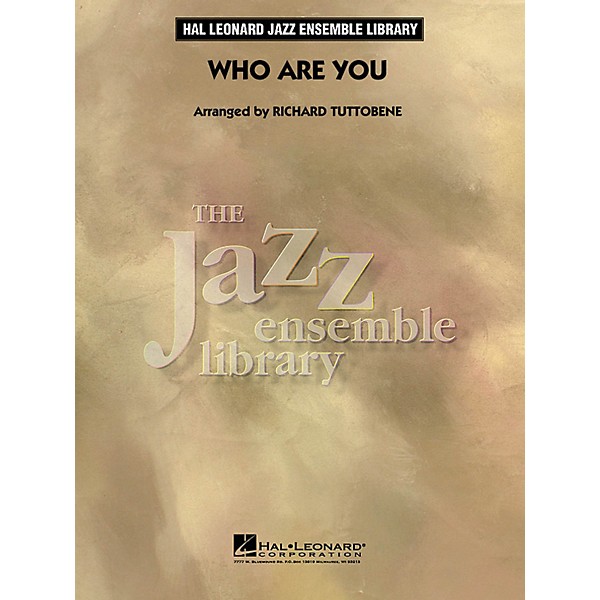 Hal Leonard Who Are You - The Jazz Essemble Library Series Level 4