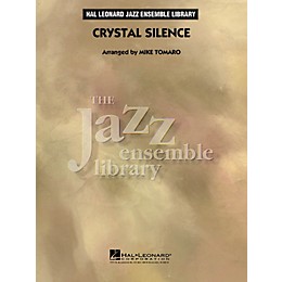 Hal Leonard Crystal Silence - The Jazz Essemble Library Series Level 4