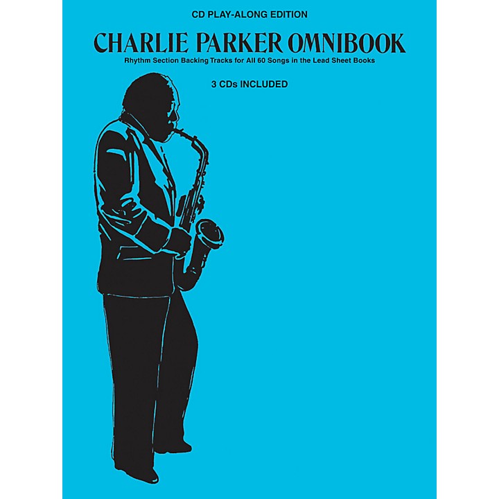 Hal Leonard Charlie Parker Omnibook - CD Play-Along Edition (3-CD Pack ...