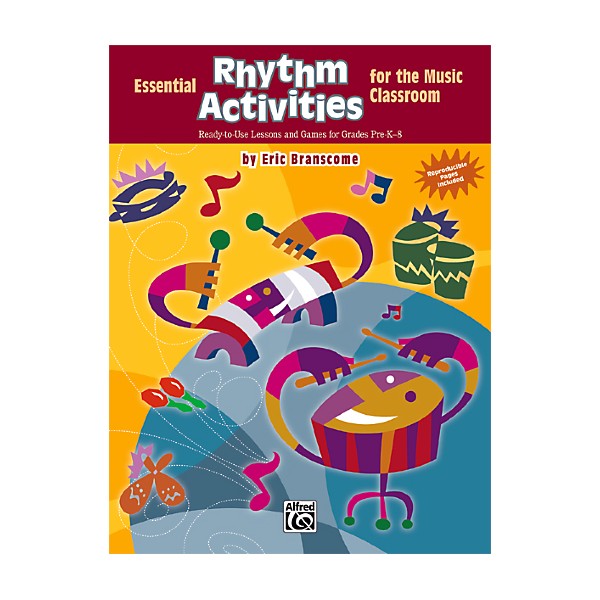 Alfred Essential Rhythm Activities for the Music Classroom Book