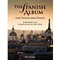 Carl Fischer The Spanish Album (Book + Sheet Music) thumbnail