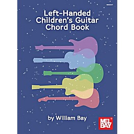 Mel Bay Left-Handed Children's Guitar Chord Book