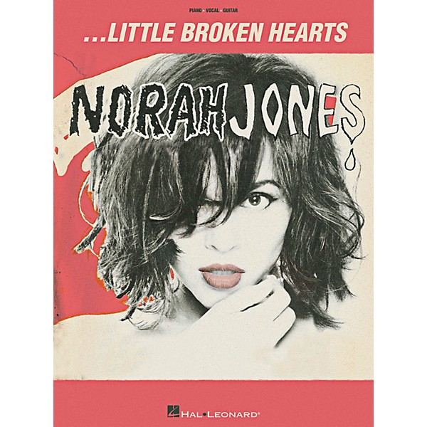 Hal Leonard Norah Jones Little Broken Hearts Piano/Vocal/Guitar Songbook