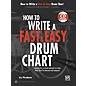 Alfred How to Write a Fast & Easy Drum Chart (Book/CD) thumbnail