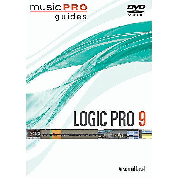Hal Leonard Logic Pro 9 Advanced Music Pro Series DVD