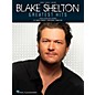 Hal Leonard Blake Shelton Greatest Hits Piano/Vocal/Guitar Songbook thumbnail