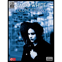 Cherry Lane Jack White - Blunderbuss Guitar Tab Songbook