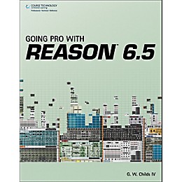 Cengage Learning Going Pro with Reason 6.5