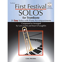 Carl Fischer First Festival Solos for Trombone (20 Easy Solos with Piano Accompaniments)