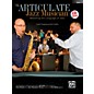 Alfred The Articulate Jazz Musician: Mastering the Language of Jazz Piano Acc (Book & CD) thumbnail