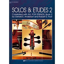 KJOS Solos And Etudes-BOOK 2/PIANO ACCOMP