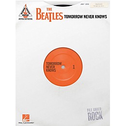 Hal Leonard The Beatles - Tomorrow Never Knows Guitar Tab Songbook