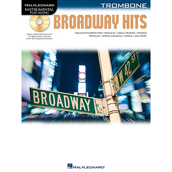 Hal Leonard Broadway Hits For Trombone - Instrumental Play-Along Book/CD