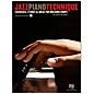 Hal Leonard Jazz Piano Technique - Exercises, Etudes & Ideas For Building Chops (Book/Online Audio) thumbnail