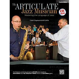Alfred The Articulate Jazz Musician Teacher Edition (Book & CD)