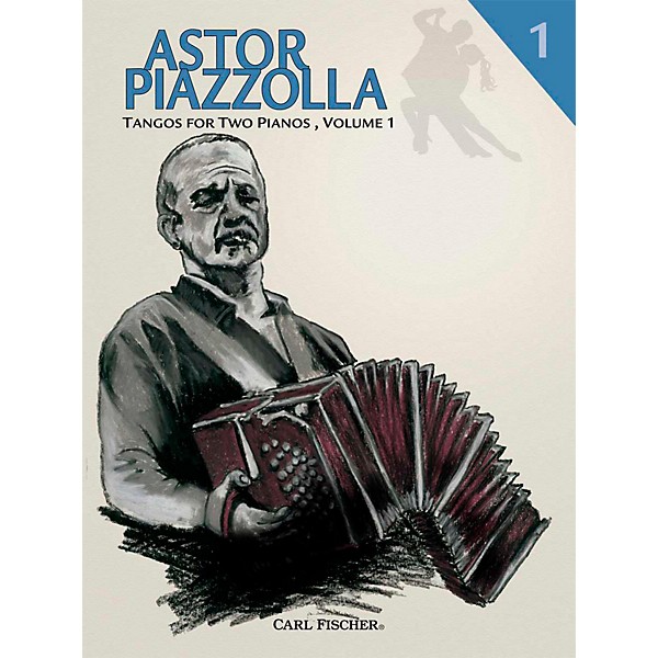 Carl Fischer Astor Piazzolla - Tangos for Piano (Book) For 2, Volume 1