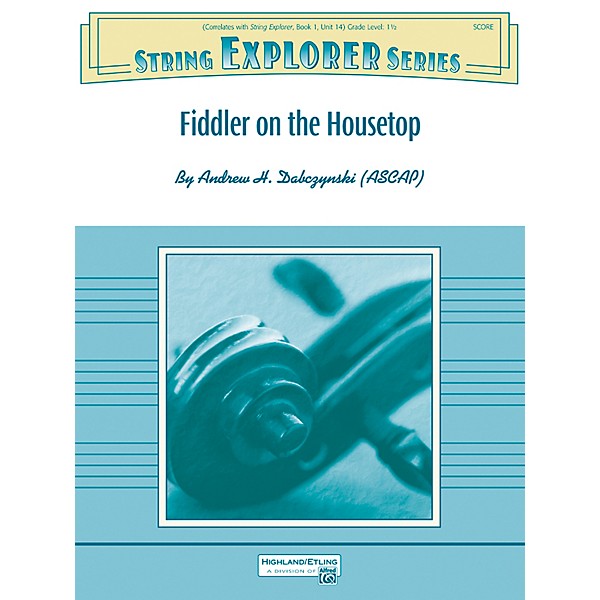 Alfred Fiddler on the Housetop String Orchestra Grade 1.5 Set
