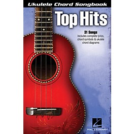 Hal Leonard Top Hits  Ukulele Chord Songbook