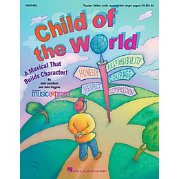 Hal Leonard Child Of The World - A Musical That Builds Character!  Musical Classroom Kit
