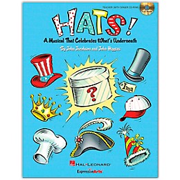 Hal Leonard Hats! - A Musical That Celebrates What's Underneath Teacher/Singer CD-ROM