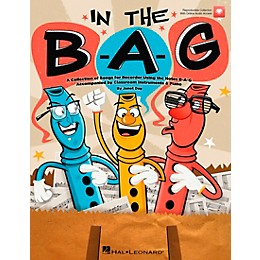 Hal Leonard In The B-A-G (BAG) - Collection of Songs for Recorder Using the Notes B-A-G, A Book/CD