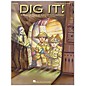Hal Leonard Dig It!  A Musical Tale of Ancient Civilizations, Teacher's Edition thumbnail