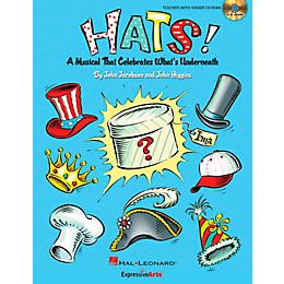 Hal Leonard Hats! A Musical That Celebrates What's Underneath (Classroom Kit)