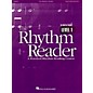 Hal Leonard The Rhythm Reader - A Practical Rhythm Reading Course Student Edition thumbnail