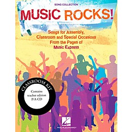 Hal Leonard Music Rocks!  Songs for Assembly, Classroom and Special Occasions - Classroom Kit