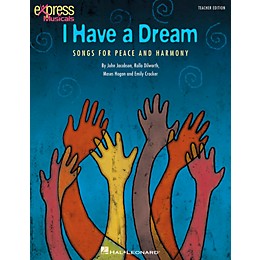 Hal Leonard I Have A Dream - Songs for Peace and Harmony ShowTrax CD