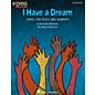 Hal Leonard I Have A Dream - Songs for Peace and Harmony ShowTrax CD thumbnail
