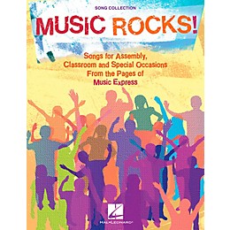 Hal Leonard Music Rocks!  Songs for Assembly, Classroom and Special Occasions - Perf/Accompaniment CD